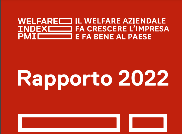 Welfare aziendale: la 7°edizione del Rapporto Welfare Index PMI