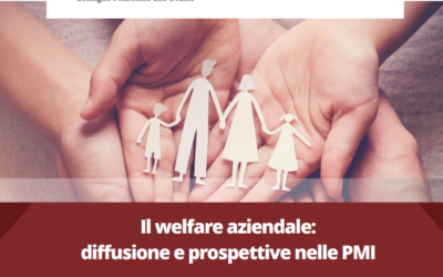 Il welfare aziendale:diffusione e prospettive nelle PMI