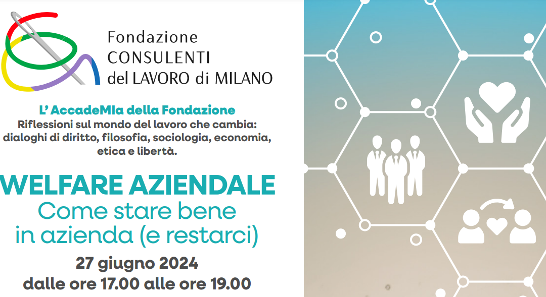WELFARE AZIENDALE: come stare bene in azienda (e restarci)